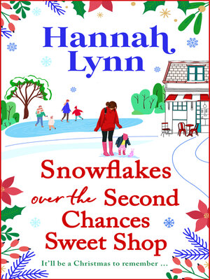 cover image of Snowflakes Over the Second Chances Sweet Shop